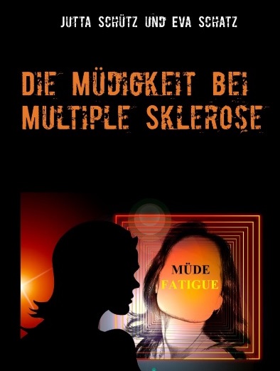 Die Müdigkeit bei Multiple Sklerose