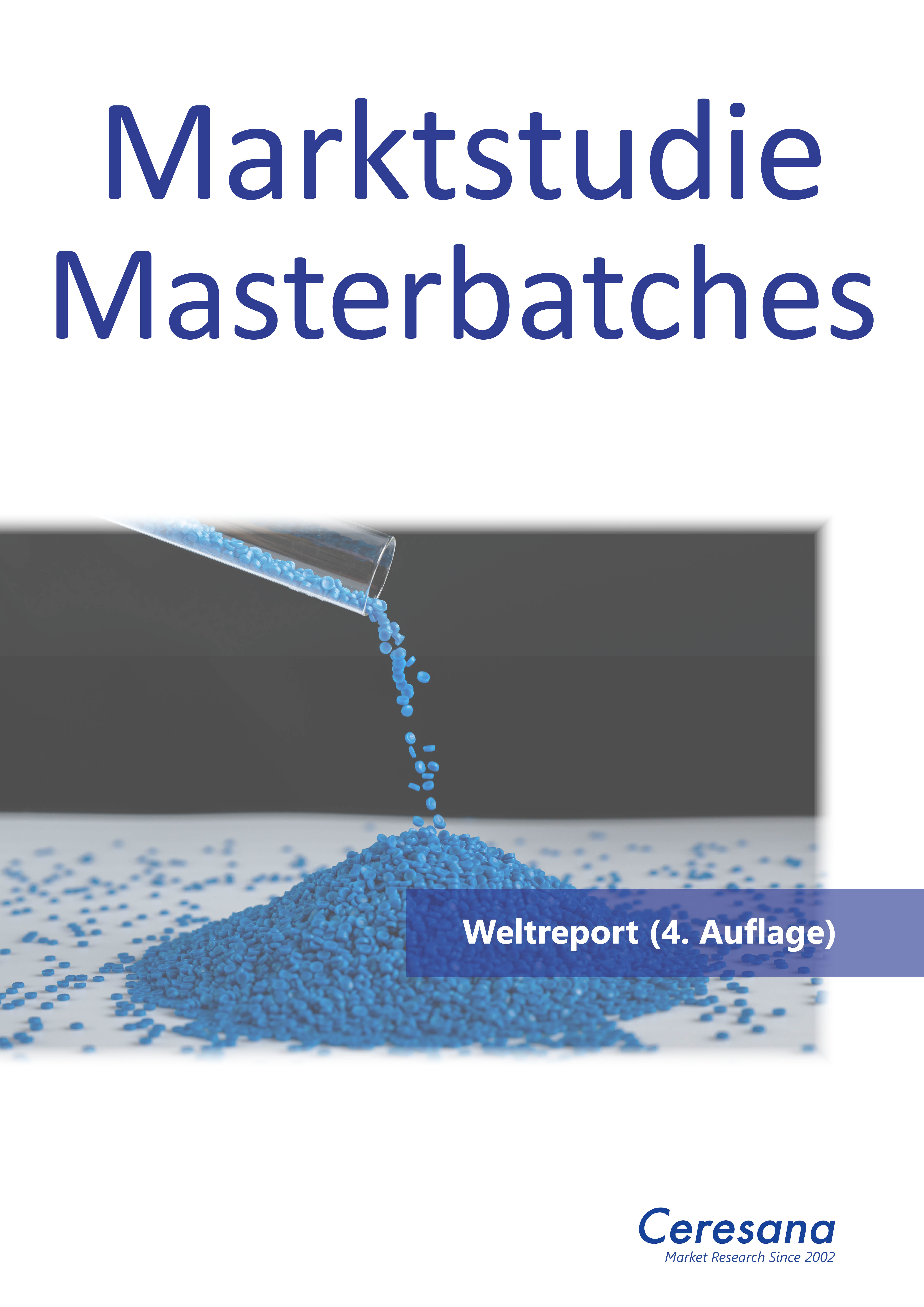 Marktstudie Masterbatches (4. Auflage)