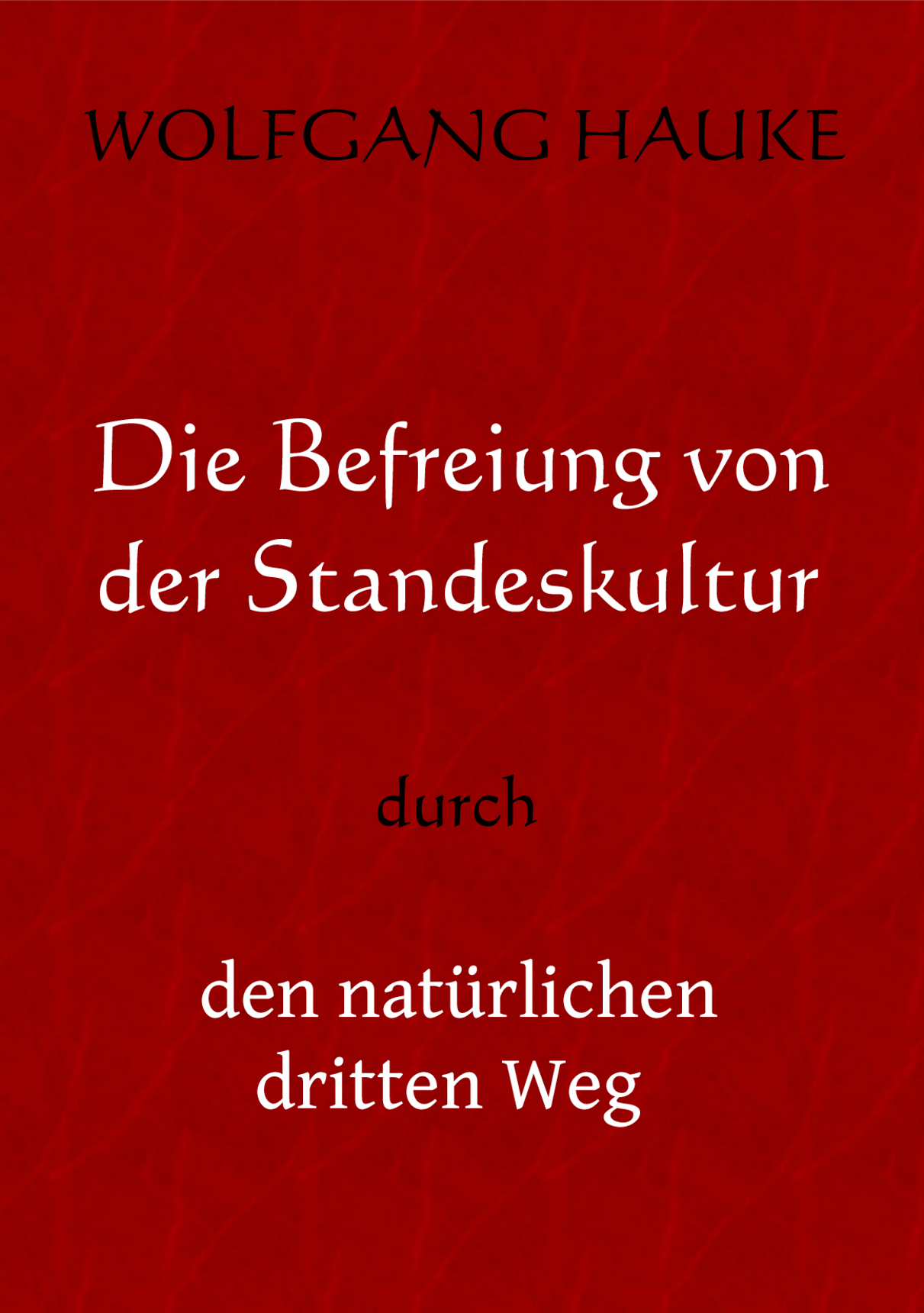 Buch: Die Befreiung von der Standeskultur