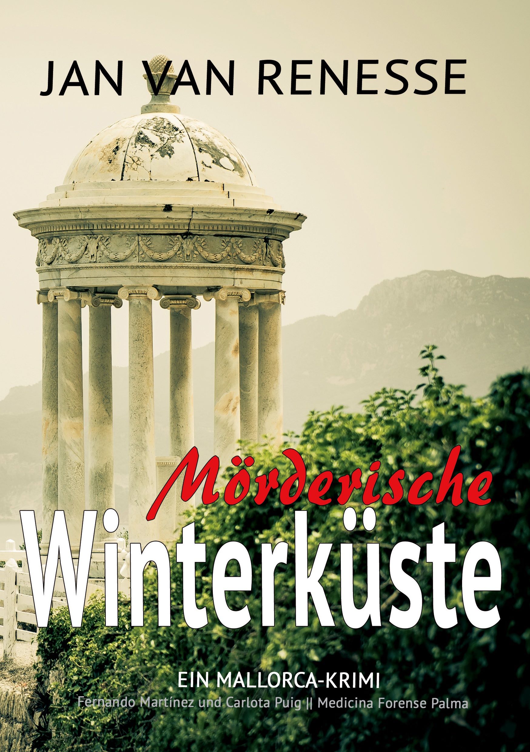 Tödliche Stille über Mallorca: Jan van Renesse veröffentlicht seinen neuen Insel-Krimi „Mörderische Winterküste“