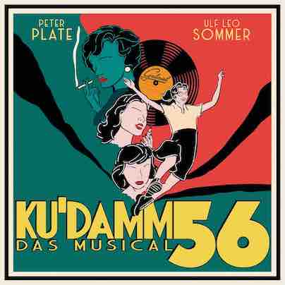 Album Cover "Ku'damm 56 - Das Musical"