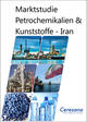 Marktstudie Petrochemikalien und Kunststoffe – Iran