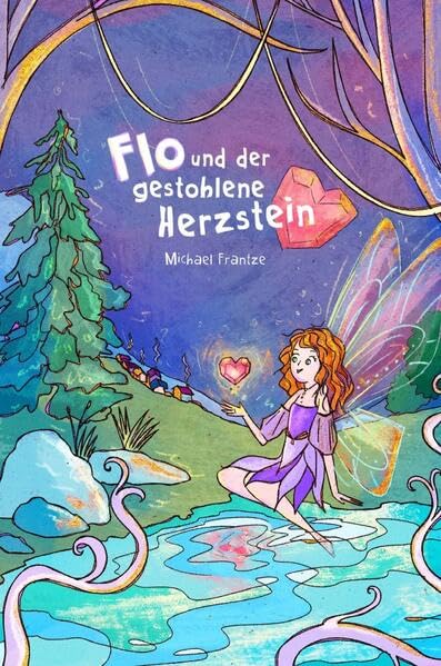 Titel: "Flo und der gestohlene Herzstein" von Michael Frantze